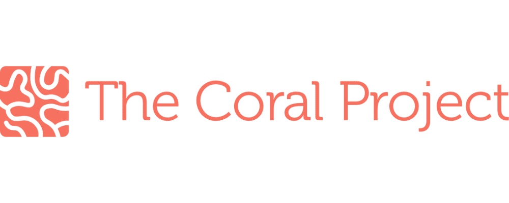 The Coral Project